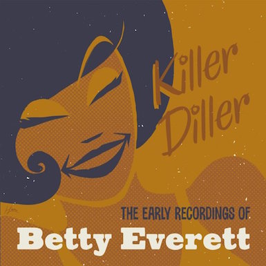 Everett ,Betty - Killer Diller